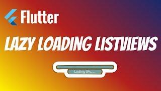 Flutter: Lazy Loading ListViews | Load More Data On Scroll