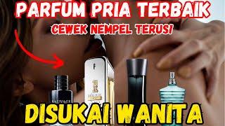 5 PARFUM PRIA Terbaik Paling Disukai Wanita!