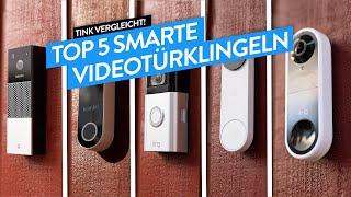 Die Top 5 smarten Videotürklingeln (Google, ring, hombli, arlo, Netatmo) - tink Vergleicht!