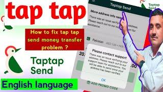 Address verification on tap tap send money transfer App in English language || tap tap send update