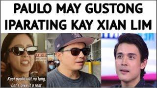 Paulo Avelino May Gustong Iparating Kay Xian Lim!