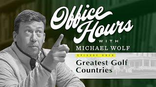 Office Hours: Best Golf Countries