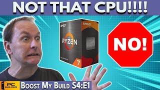  STOP Buying This CPU!  PC Build Fails 2024 | Boost My Build S4:E1
