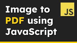 How to Add Images to a PDF Document with JavaScript
