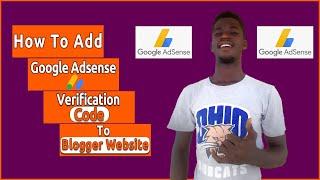 Google Adsense: Add verification code to your blogger website (2020)