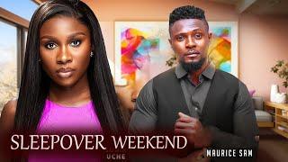 SLEEPOVER WEEKEND - Sonia Uche & Maurice Sam New Trending Movie 2024