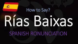 How to Pronounce Rías Baixas? (CORRECTLY) Spanish Meaning + Wine Pronunciation (Albariño)