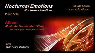 Claude Caron - Nocturnal Emotions (Mastered Version)