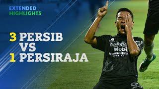 PERSIB 3 vs 1 PERSIRAJA | Extended Highlights - Liga 1 2021/2022