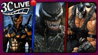 3C Live - Bane & Deathstroke Movie, Venom 3 Gets Crazier, Transformers One Trilogy Cancelled?