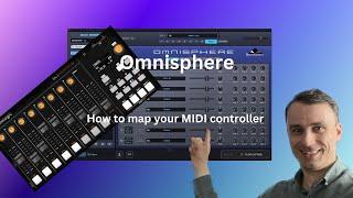 How To Finally Unlock The Power Of Omnisphere With A Midi Controller