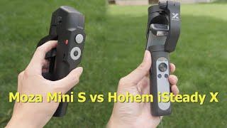 Hohem iSteady X vs Moza Mini S Essential Phone Gimbal Comparison