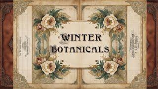 NEW DIGITAL KIT & FREEBIE "WINTER BOTANICALS" + PERSONAL LIFE UPDATE