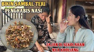 BIKIN SAMBAL IKAN TERI MAKAN DENGAN NASI PANAS BEHHH MANTAP BANGET