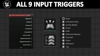 All 9 Unreal Engine 5 Enhanced Input Triggers Explained  In 10 Minutes!