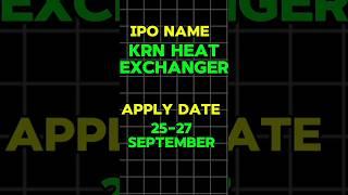 KRN Heat Exchanger IPO #KrnHeatIPo #ipo #shorts #anytechhelp #anytechhelplive #ipogmp