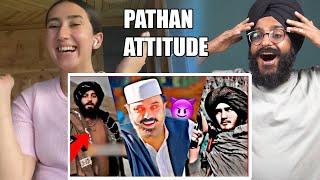 Indian Reaction to Pathan Attitude TikToks | Raula Pao