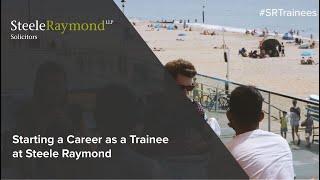 Starting a Career as a Trainee at Steele Raymond