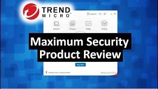 Trend Micro Maximum PC Security Product Review