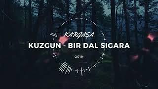 Bir dal sigara yak