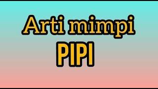 Arti mimpi pipi