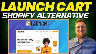 Launch Cart Review: True Shopify Alternative - DEEP DIVE