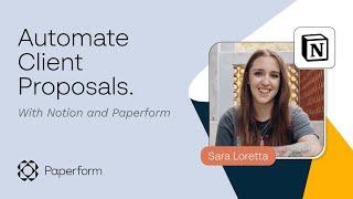 Simplify Your Proposal Process with Paperform and Notion: Expert Tips from Sara Loretta