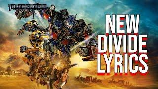 New Divide Lyrics (From "Transformers: Revenge of the Fallen") Linkin Park