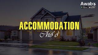 Học tiếng Anh giao tiếp - Chổ ở | Learn English Communication - Accommodation | Awabe