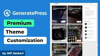 GeneratePress Premium Theme Customization Using GenerateBlocks