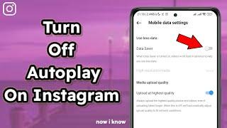 How To Turn Off Autoplay On Instagram 2024