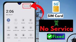 How To Fix SIM Card No Service Problem on Any Android Phone | No Service SIM Card Issues