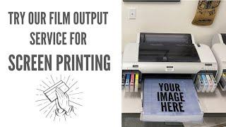 Film Output Service from NorCal Screen Print Supply