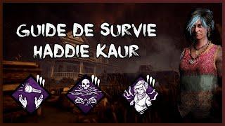 Dead By Daylight - Guide de survie : Haddie Kaur [ FR ]