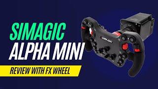 Review of the Simagic Alpha Mini and FX Wheel