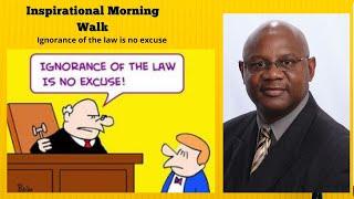 Ignorance of the law is no excuse