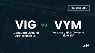 Vanguard ETFs: VIG vs VYM Comparison Guide