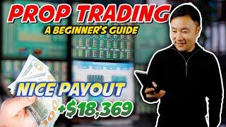 HOW TO BECOME A PROP TRADER (Step By Step)