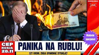 CEP Rosja - Panika na rublu. Co dzieje się z rosyjską walutą?