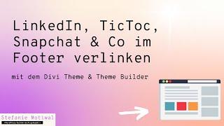 Mit Divi LinkedIn & Co. in den Footer einfügen