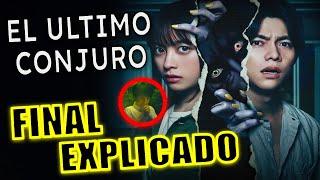 ¡FINAL EXPLICADO! EL ULTIMO CONJURO (PELICULA) - FINAL EXPLICADO - EL ULTIMO CONJURO