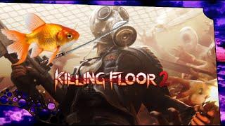 Farming KF2 Perk Xp w/ Fish | Killing Floor 2 | Live 