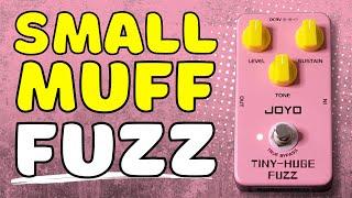 This fuzz is way huge: Joyo Tiny-Huge Fuzz