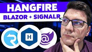 The Best Way to Implement Long Running Tasks in .NET - Hangfire, Blazor, SignalR