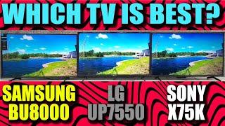 LG UP7550 vs Samsung BU8000 | Samsung BU8000 vs Sony X75K | Sony X75K vs LG UP7550 |LG UP7550 Review