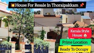 house for sale in chennai thoraipakkam | house for sale in omr