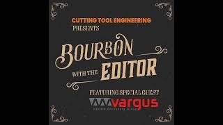 Bourbon With The Editor And Special Guest Vargus USA [FS Line]