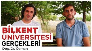 Bilkent Üniversitesinin Tüm Gerçekleri