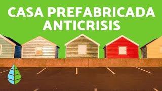 CASA PREFABRICADA ECONOMICA - La CASA ANTICRISIS de Macy Miller