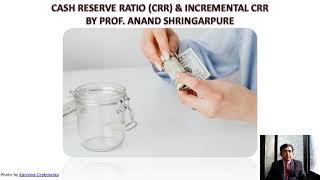 What is Cash Reserve Ratio (CRR) & Incremental CRR?